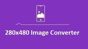 280×480 Image Converter