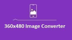 360x480 Image Converter